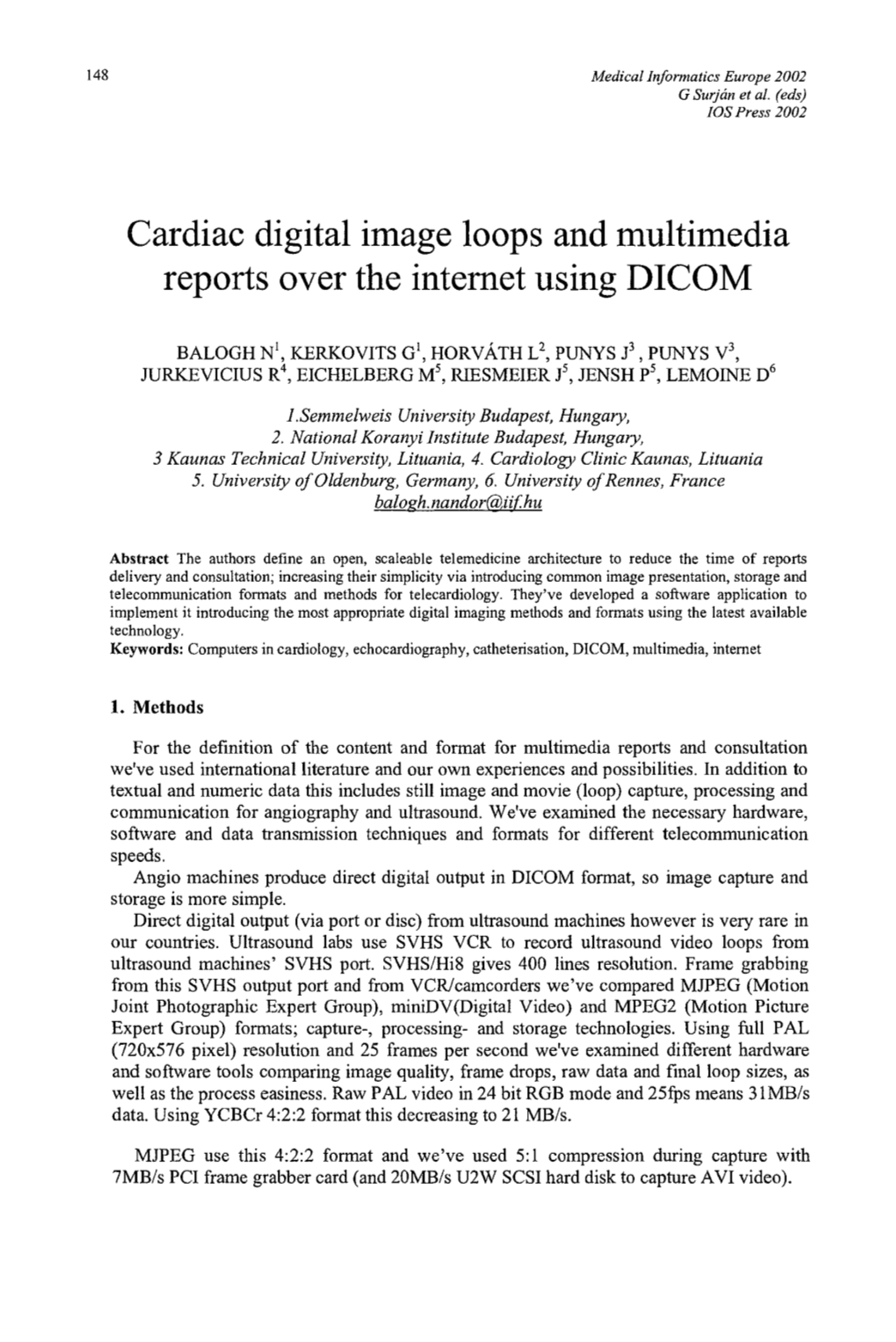 Cardiac Digital Image Loops and Multimedia Reports Over the Internet Using DICOM