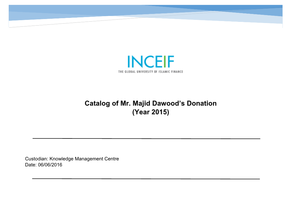 Catalog of Mr. Majid Dawood's Donation (Year 2015)