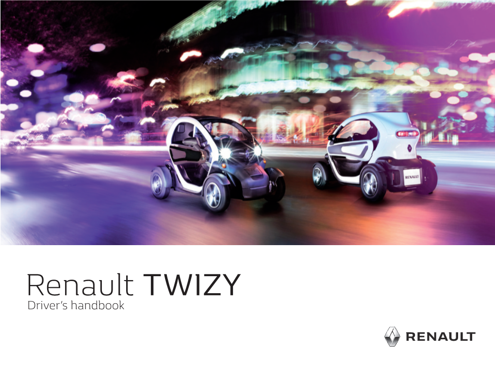 Renault TWIZY Driver’S Handbook