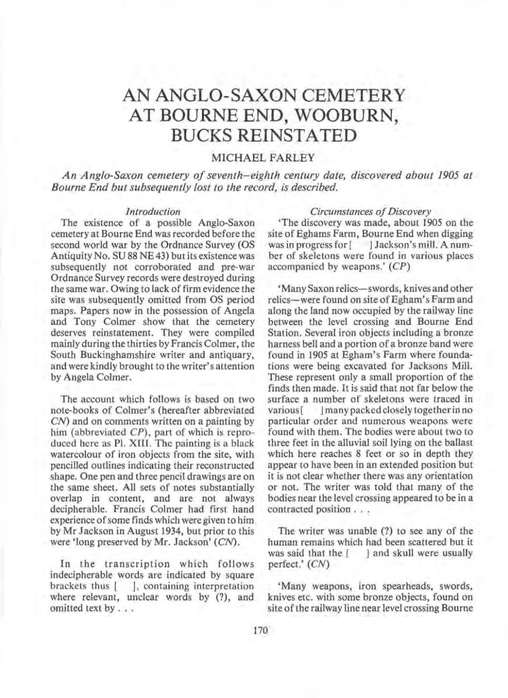 An Anglo-Saxon Cemetery at Bourne End, Wooburn, Bucks Reinstated