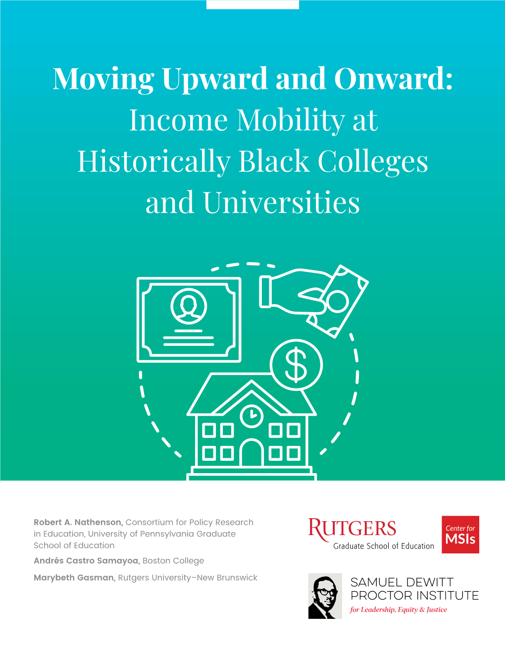 Moving Upward and Onward: Income Mobility at Historically Black Colleges and Universities