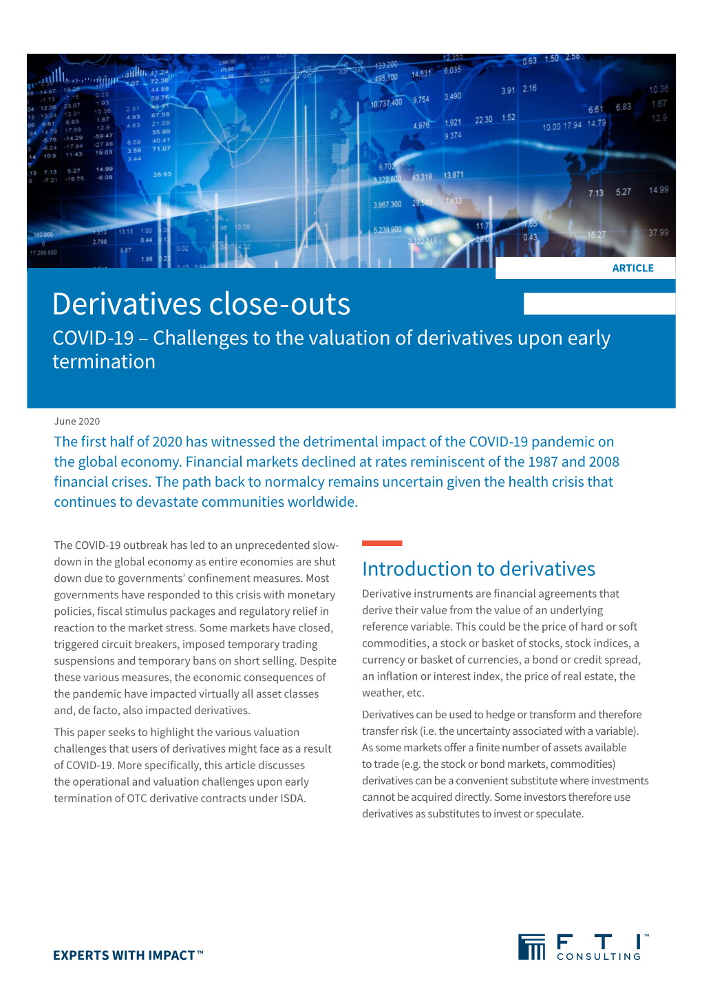 Derivatives Close-Outs COVID-19 – Challenges to the Valuation of Derivatives Upon Early Termination