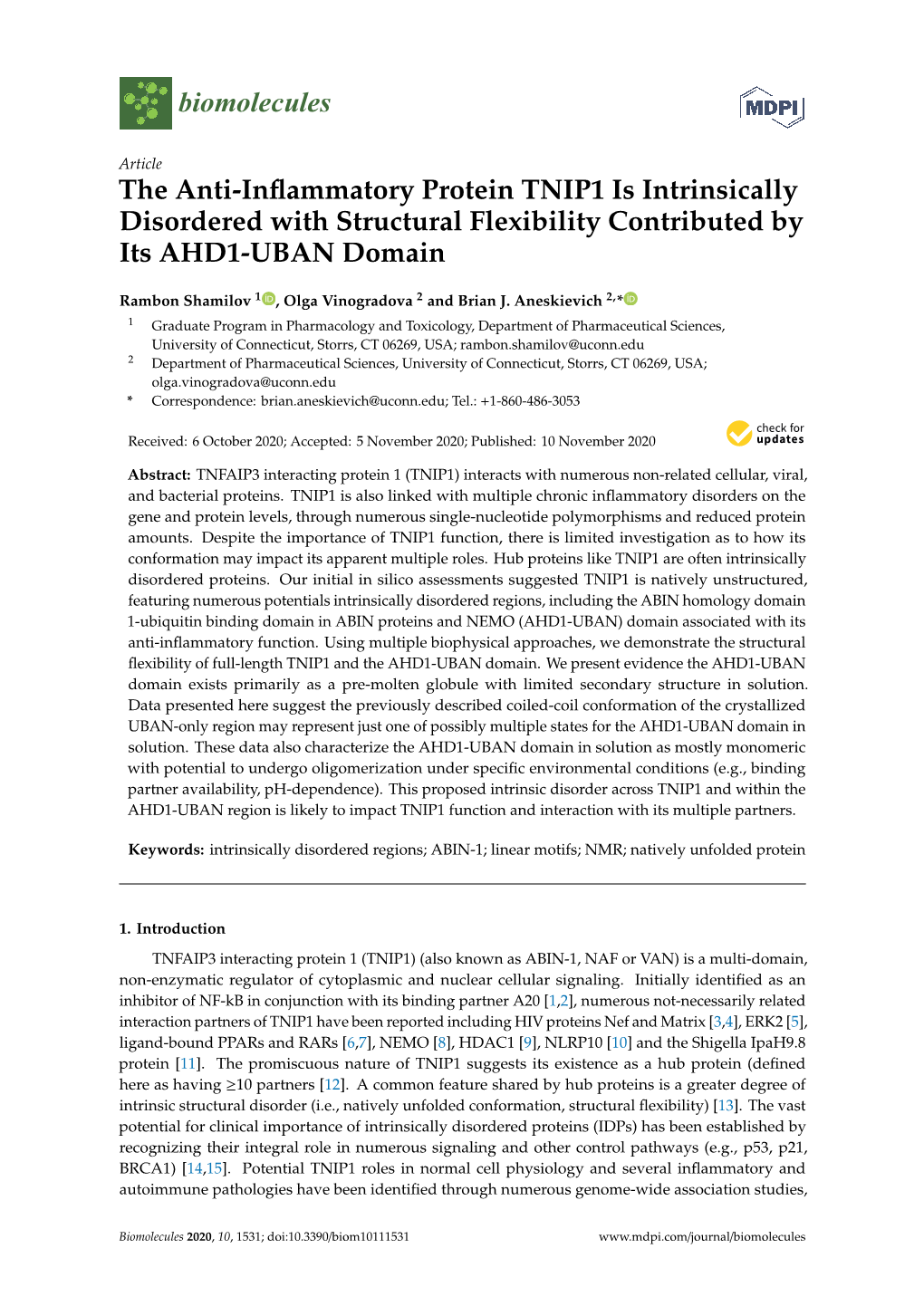 The Anti-Inflammatory Protein TNIP1 Is Intrinsically Disordered With