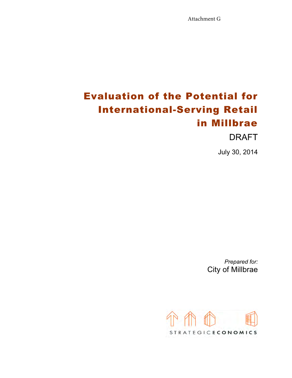 Evaluation of the Potential for International-Serving Retail in Millbrae DRAFT