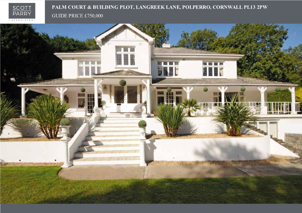 Palm Court & Building Plot, Langreek Lane, Polperro, Cornwall Pl13 2Pw