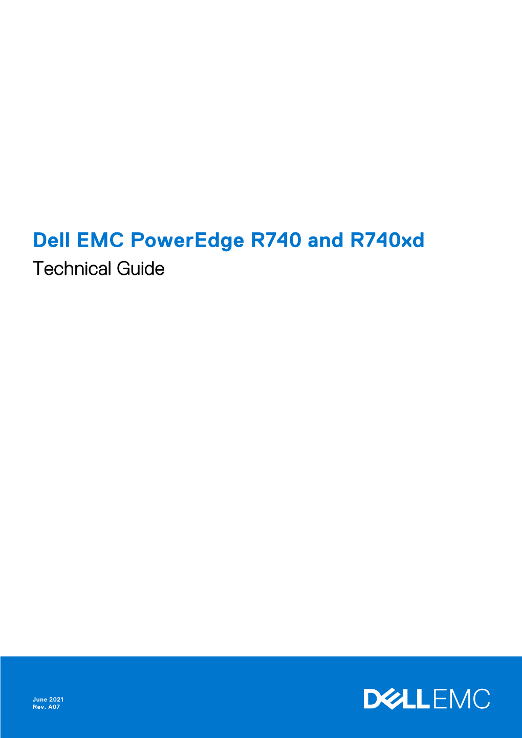 Dell EMC Poweredge R740 and R740xd Technical Guide