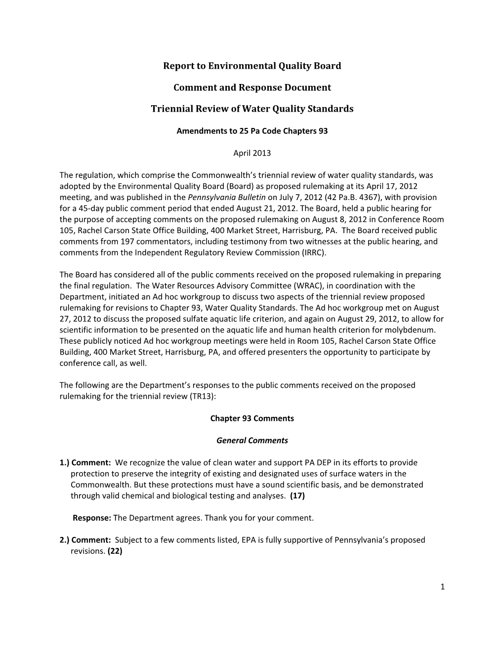 Report to Environmental Quality Board Comment and Response