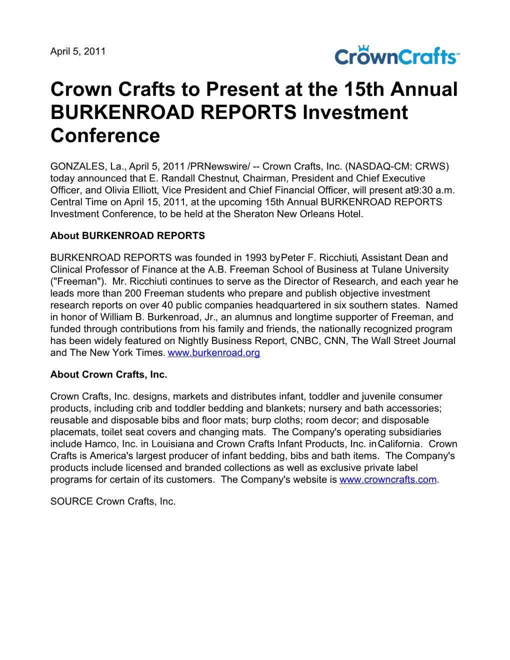 Crown Crafts to Present at the 15Th Annual BURKENROAD REPORTS Investment Conference