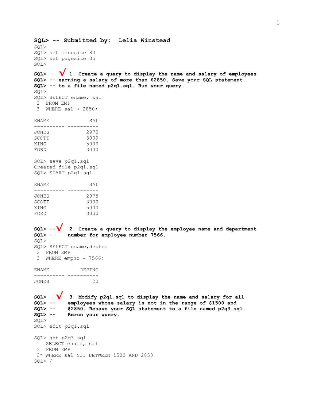 SQL Submitted By: Lelia Winstead