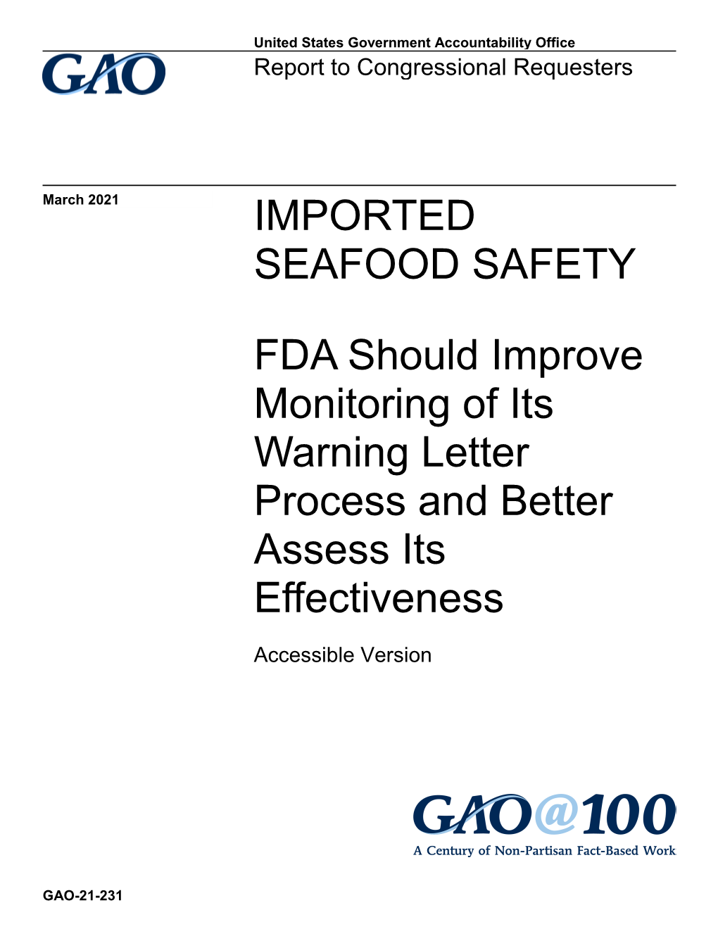 FDA Should Improve Monitoring of Its Warning Letter Process and Better Assess Its Effectiveness