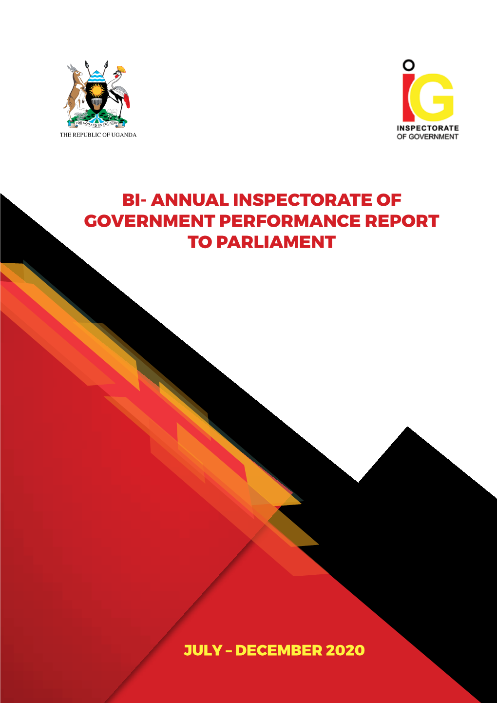 IG Report to Parliament July