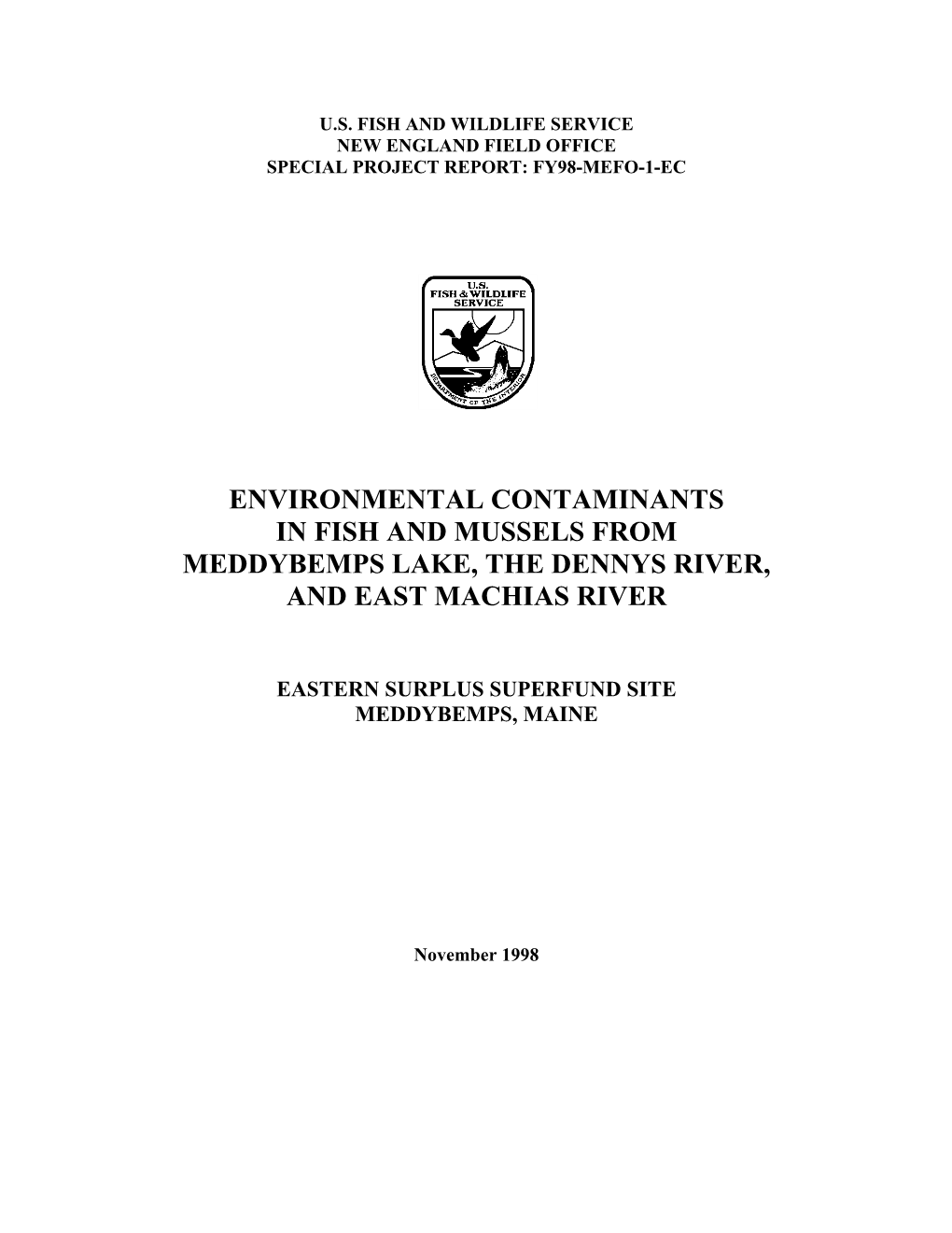 Environmental Contaminants in Fish and Mussels from Meddybemps Lake, the Dennys River, and East Machias River