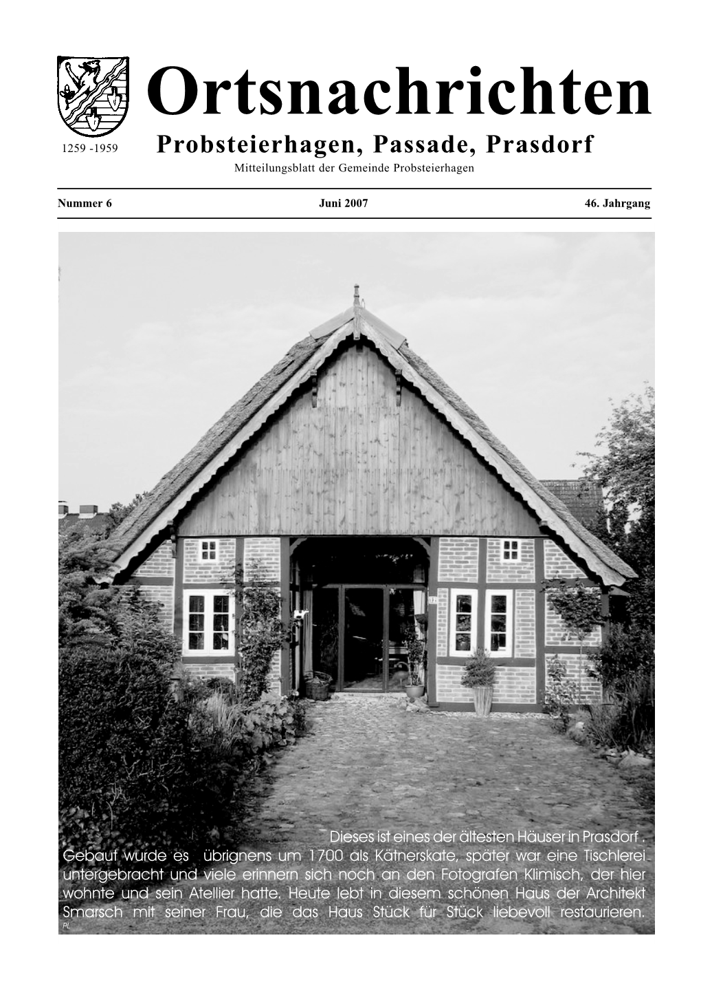 Ortsnachrichten 1259 -1959 Probsteierhagen, Passade, Prasdorf Mitteilungsblatt Der Gemeinde Probsteierhagen