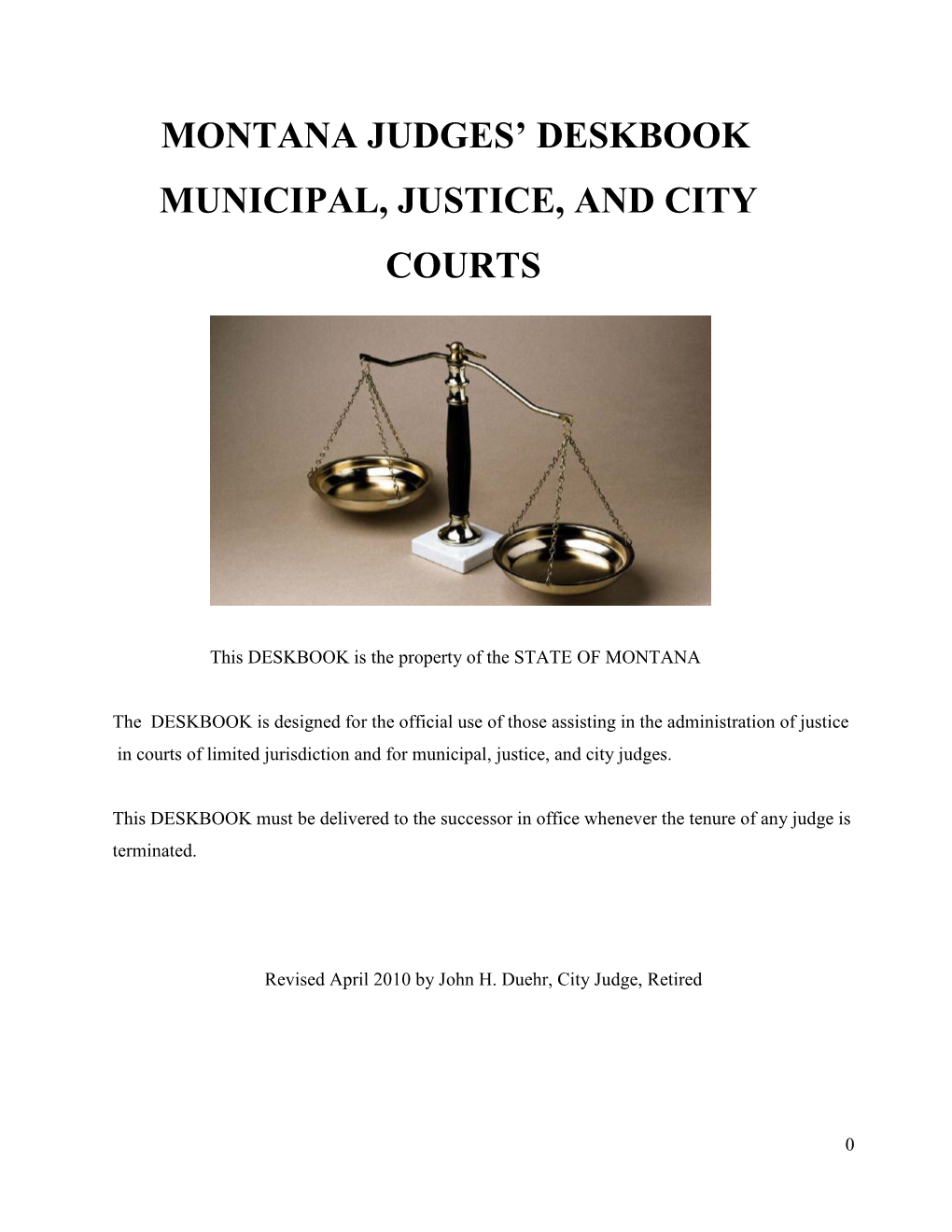 Montana Judges' Deskbook Municipal, Justice, and City
