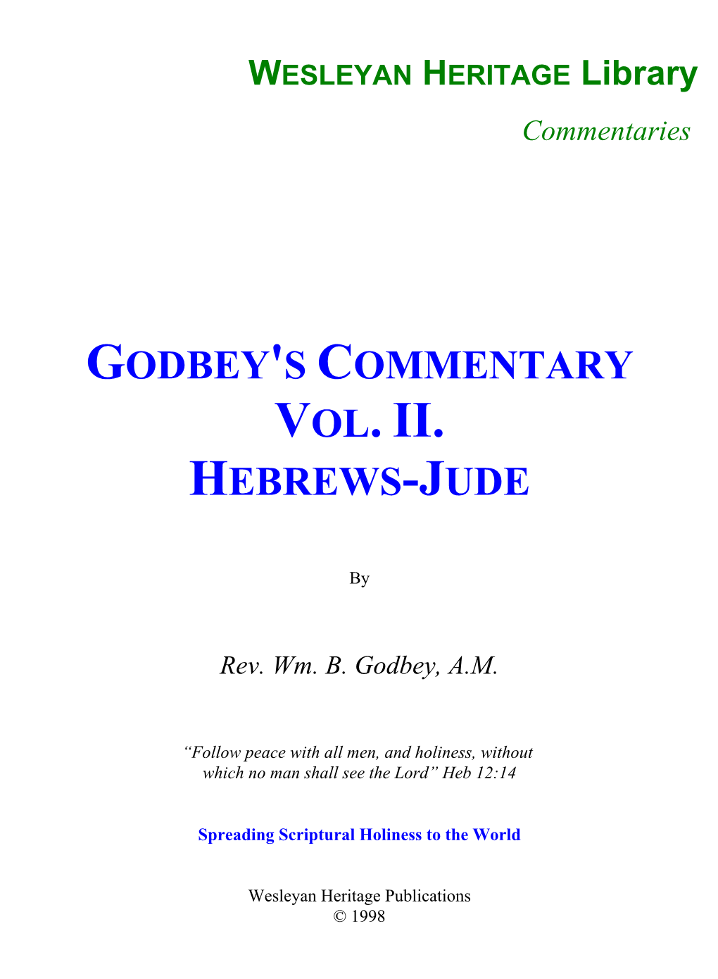 Godbey's Commentary Vol