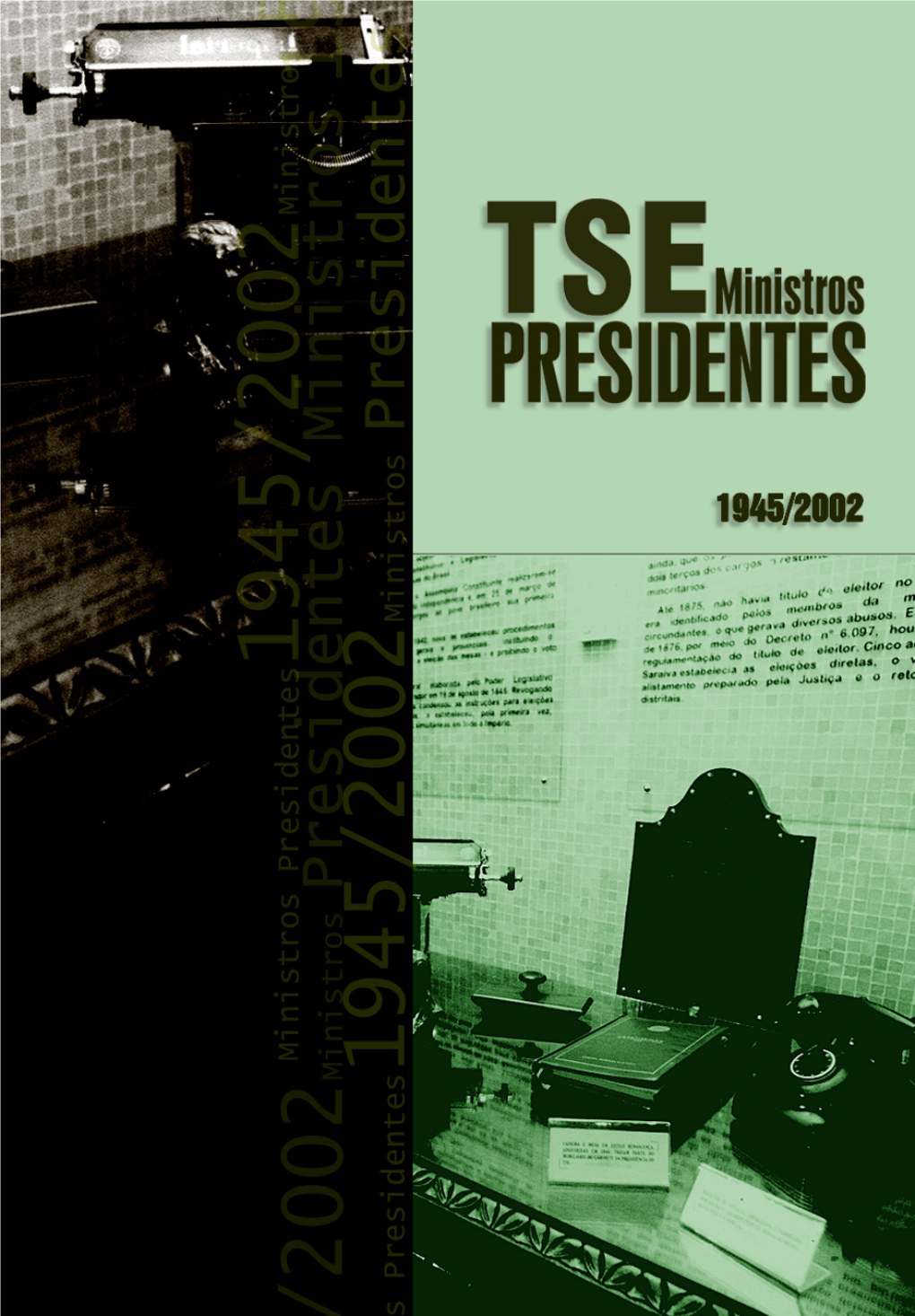 Ministros-Presidentes Do TSE1.P65