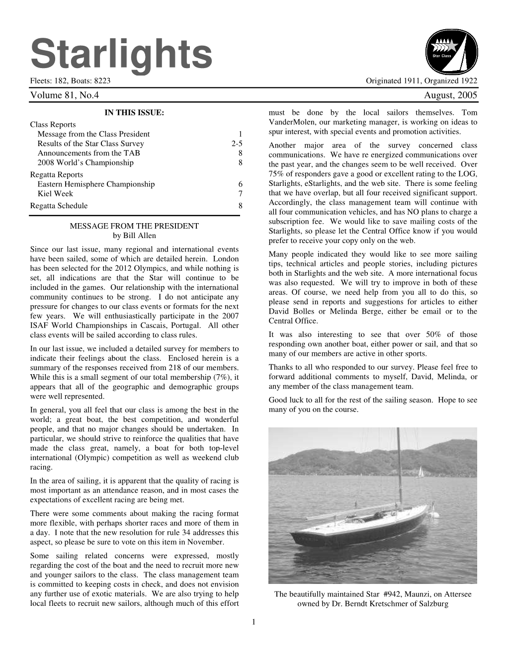 Starlights Fleets: 182, Boats: 8223 Originated 1911, Organized 1922 Volume 81, No.4 August, 2005