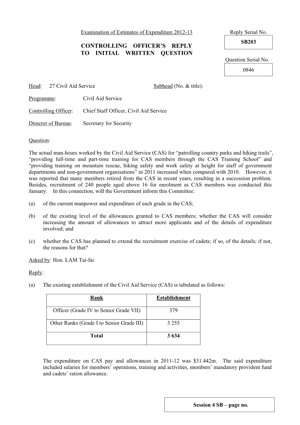 Controlling Officer's Reply to Initial Written Question