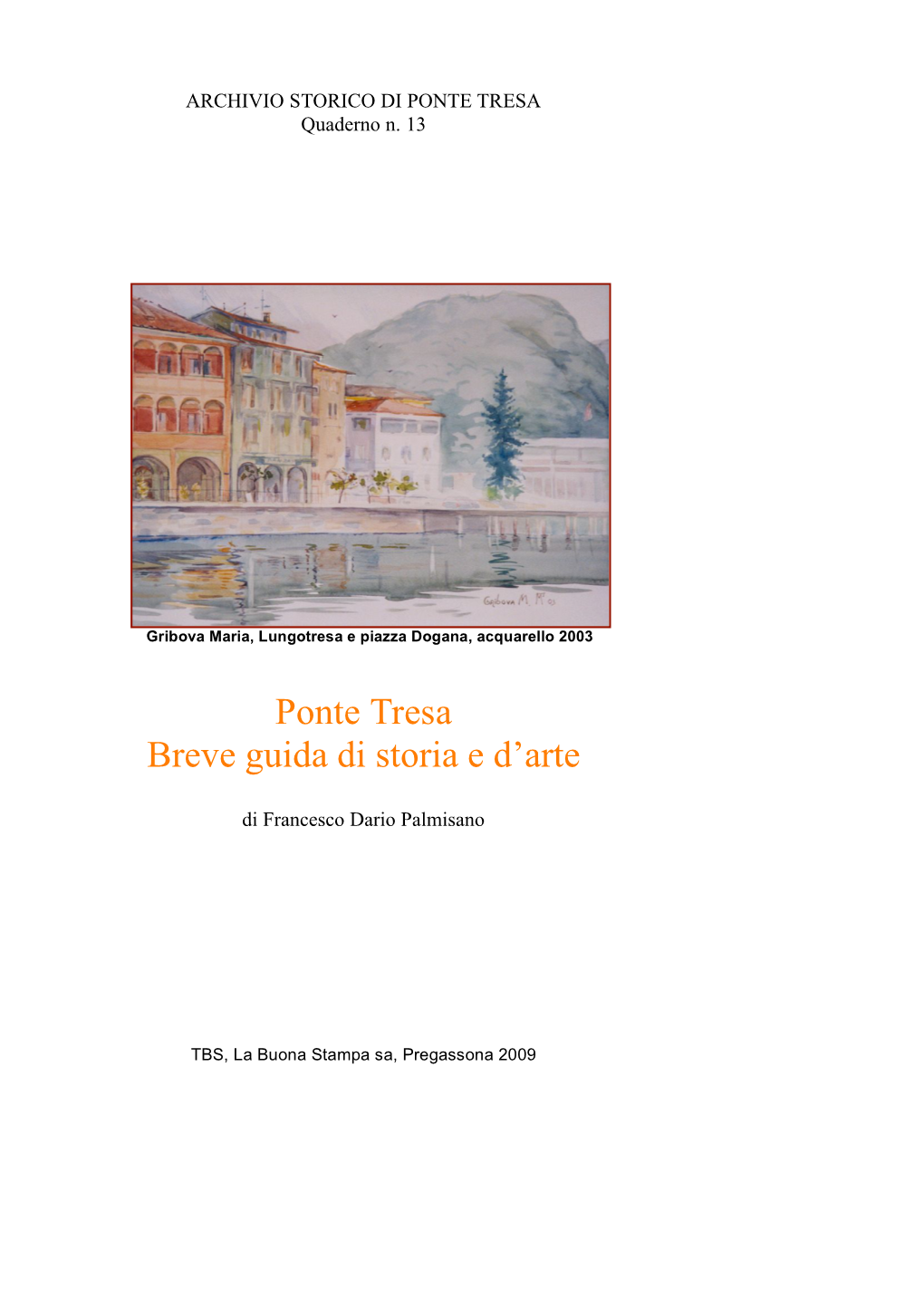 Ponte Tresa Breve Guida Di Storia E D'arte