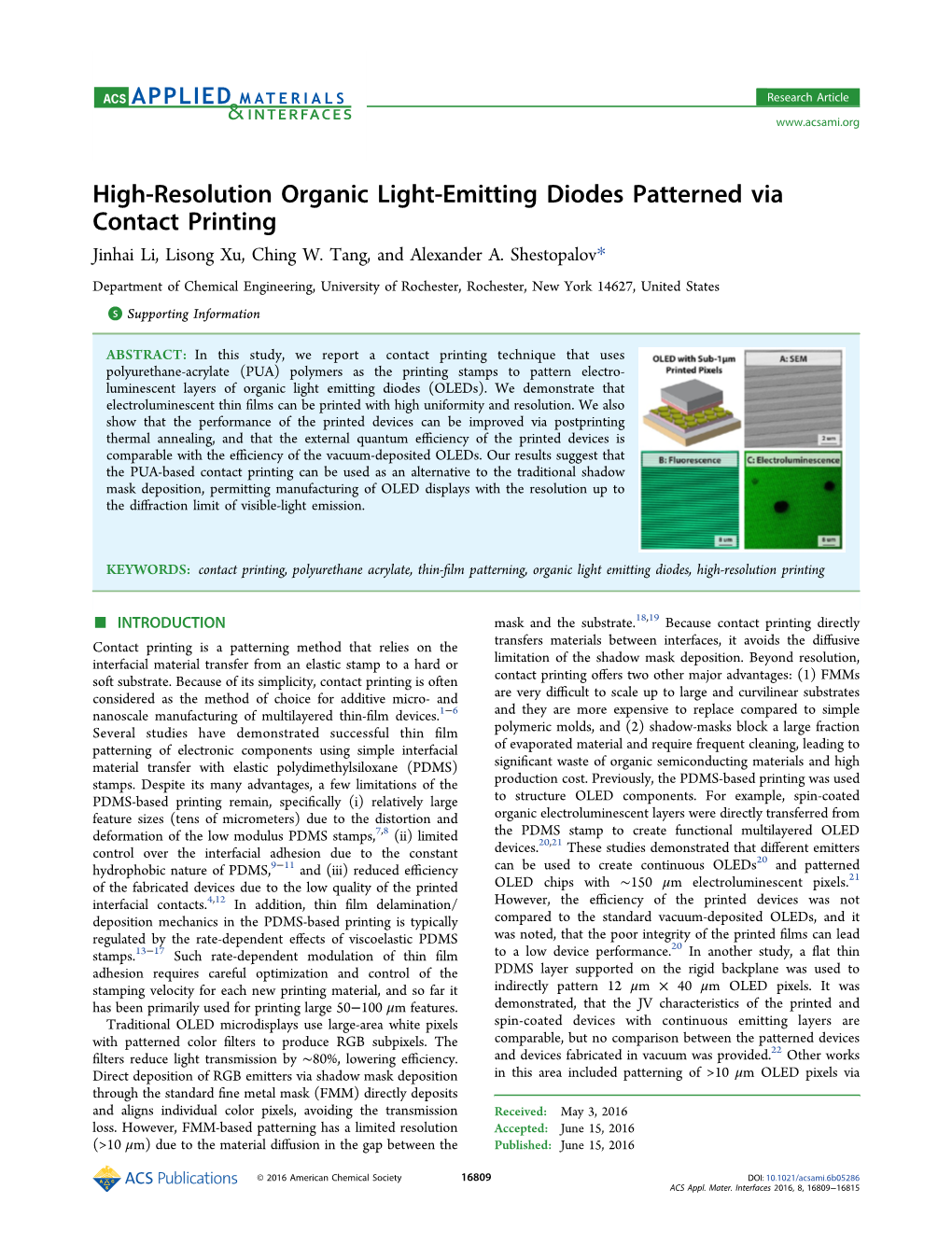 High-Resolution Organic Light-Emitting Diodes Patterned Via Contact Printing Jinhai Li, Lisong Xu, Ching W