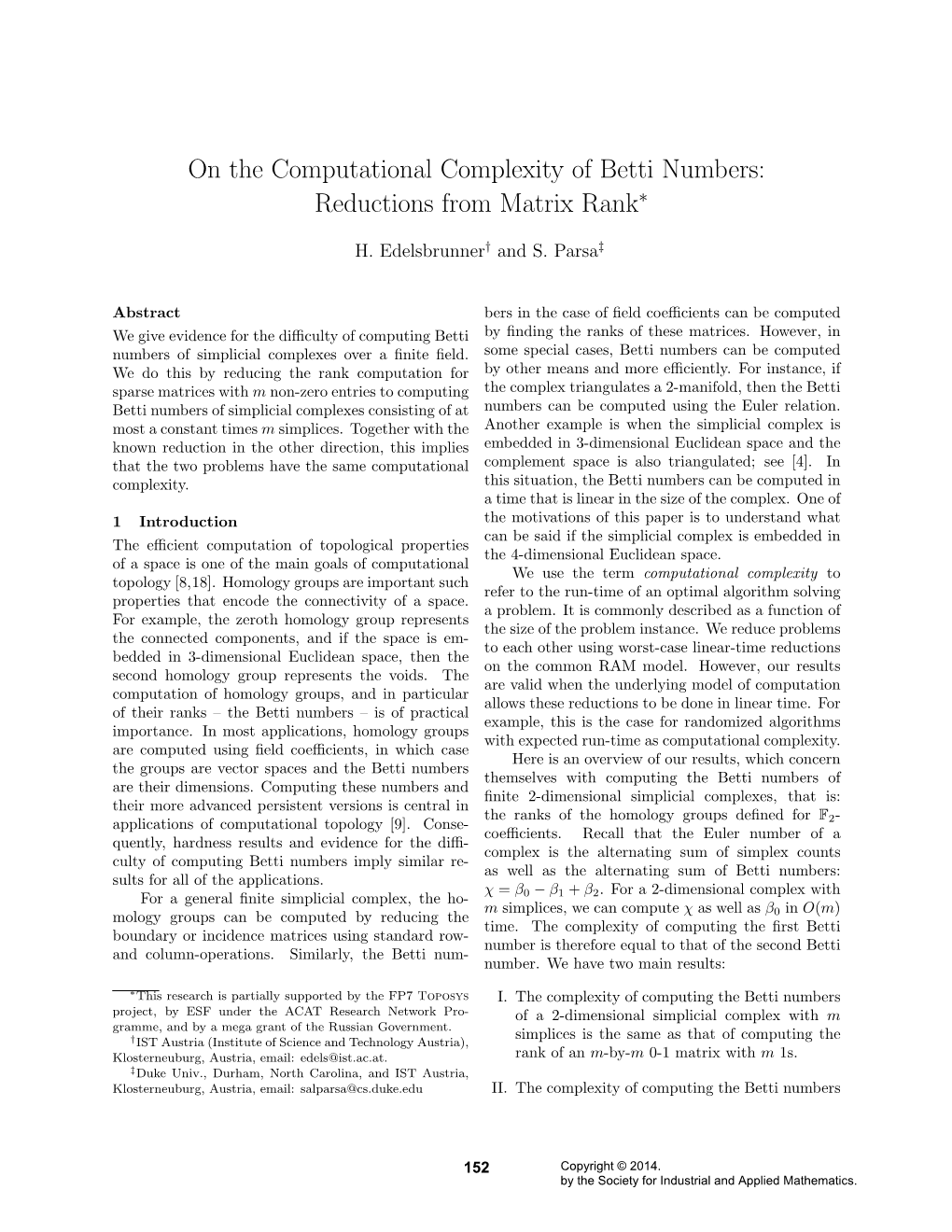 On the Computational Complexity of Betti Numbers: Reductions from Matrix Rank∗