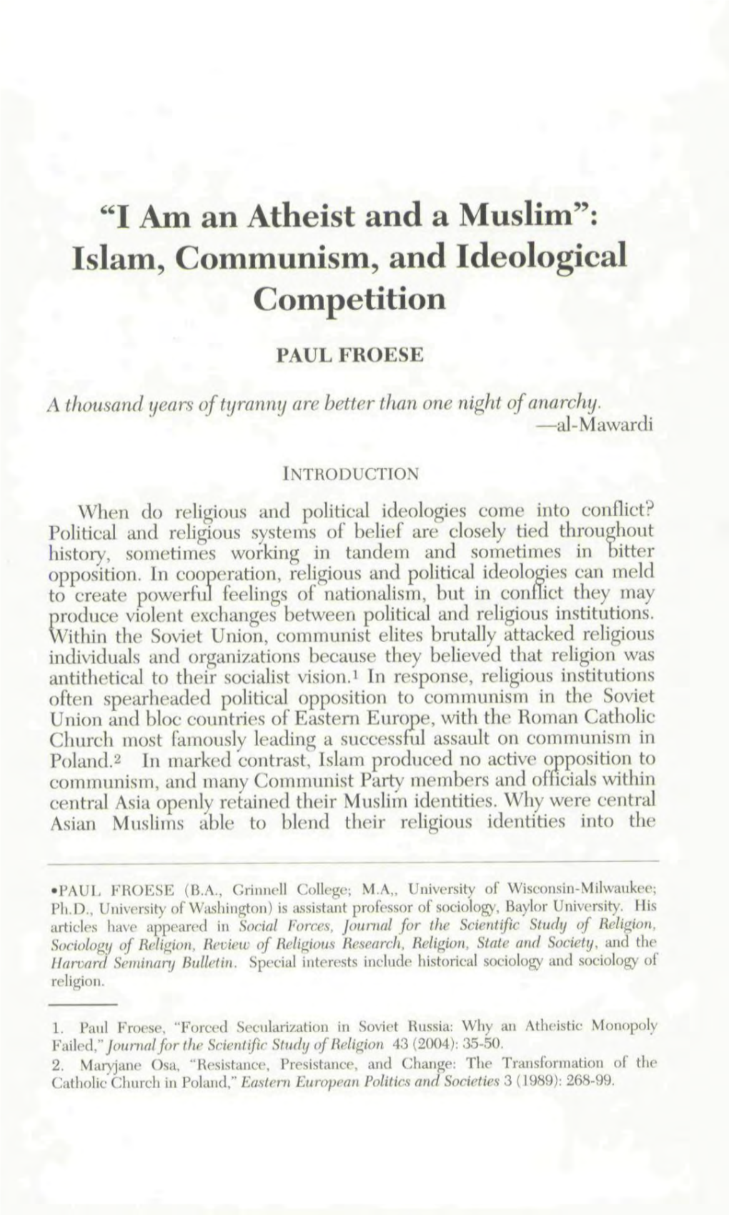 I Am an Atheist and a Muslim": Islam, Communism, and Ideological Competition