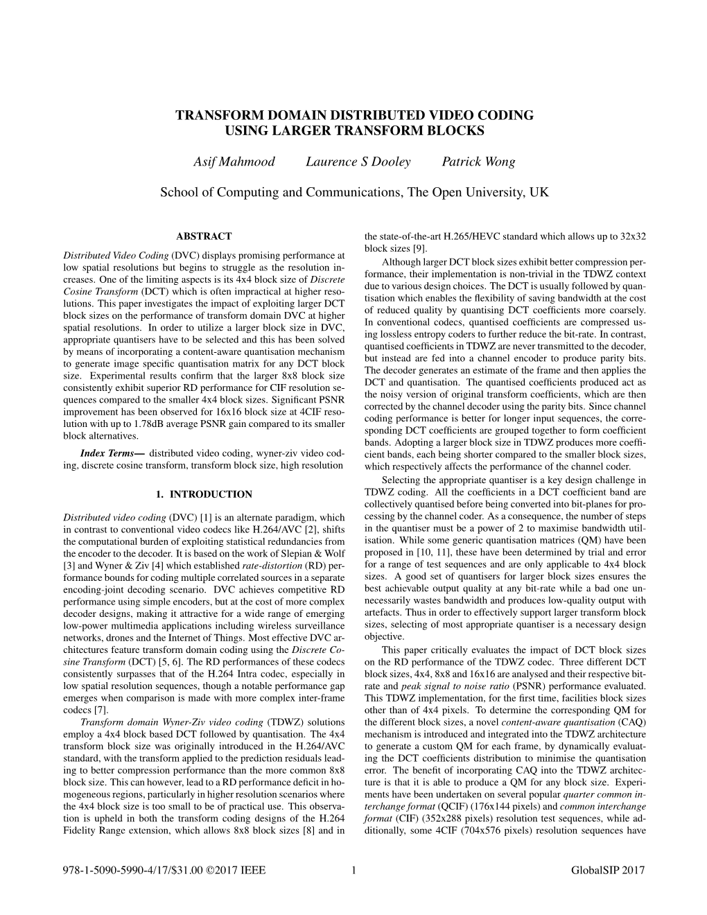 Transform Domain Distributed Video Coding Using Larger Transform Blocks