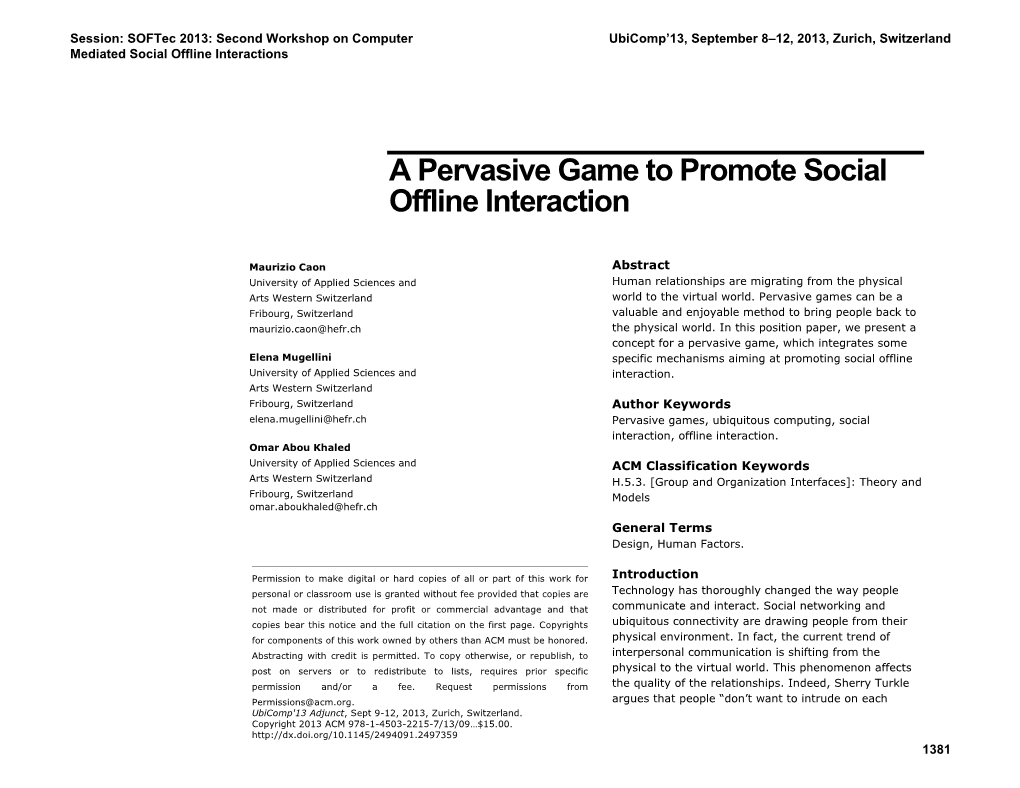 A Pervasive Game to Promote Social Offline Interaction