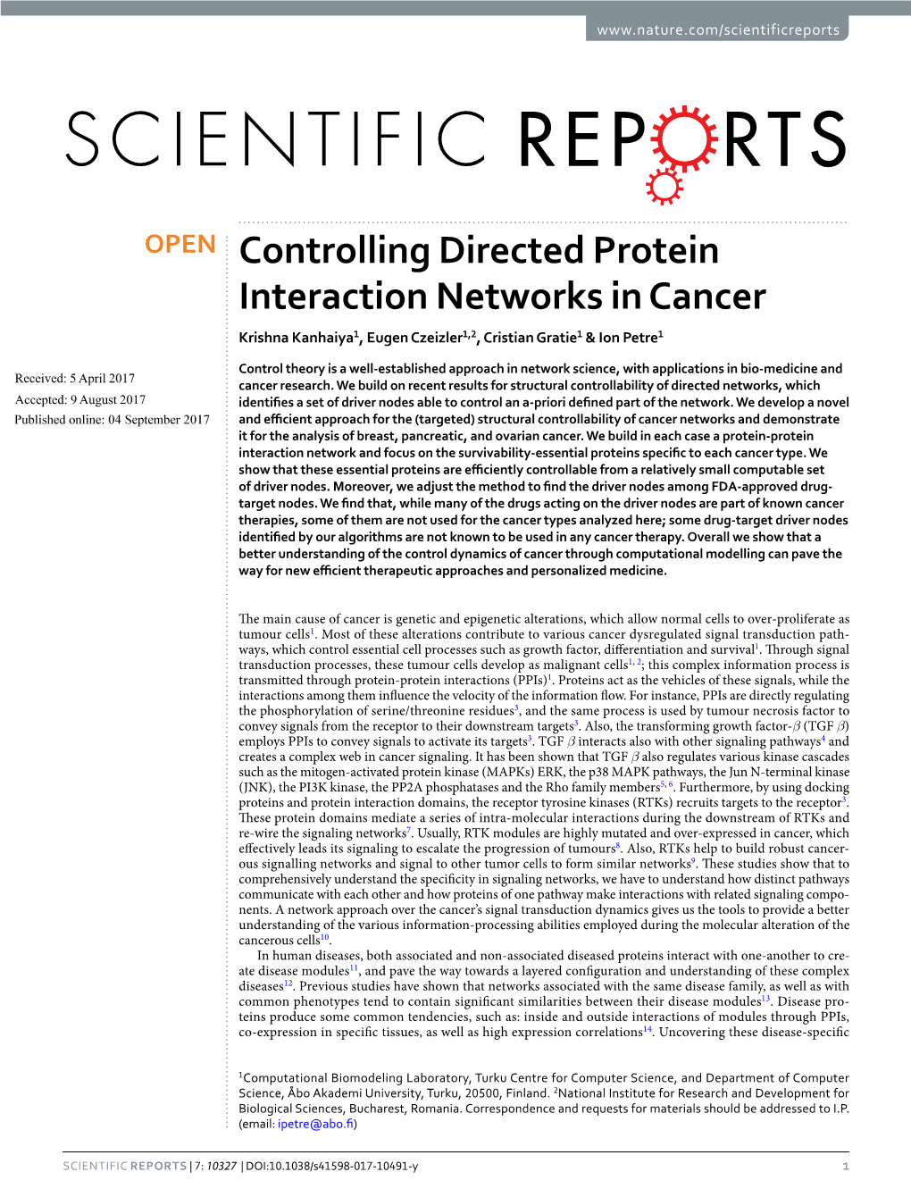 Controlling Directed Protein Interaction Networks in Cancer Krishna Kanhaiya1, Eugen Czeizler1,2, Cristian Gratie1 & Ion Petre1