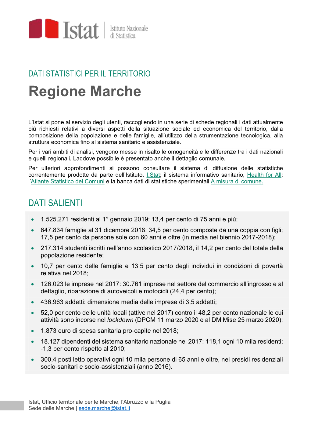 DATI STATISTICI PER IL TERRITORIO Regione Marche