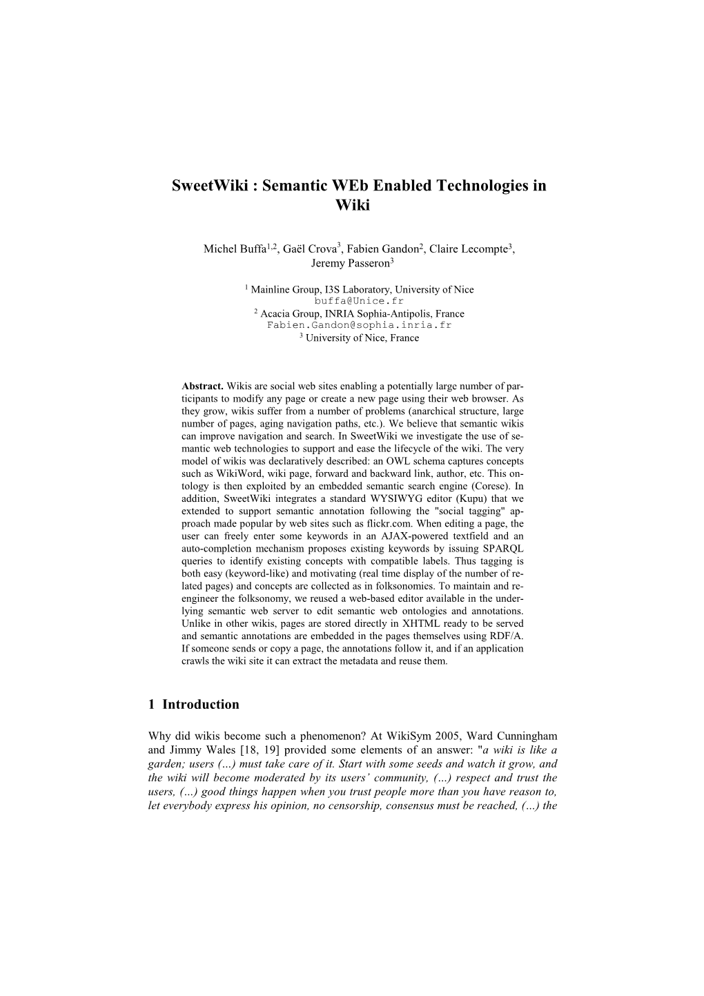 Sweetwiki : Semantic Web Enabled Technologies in Wiki