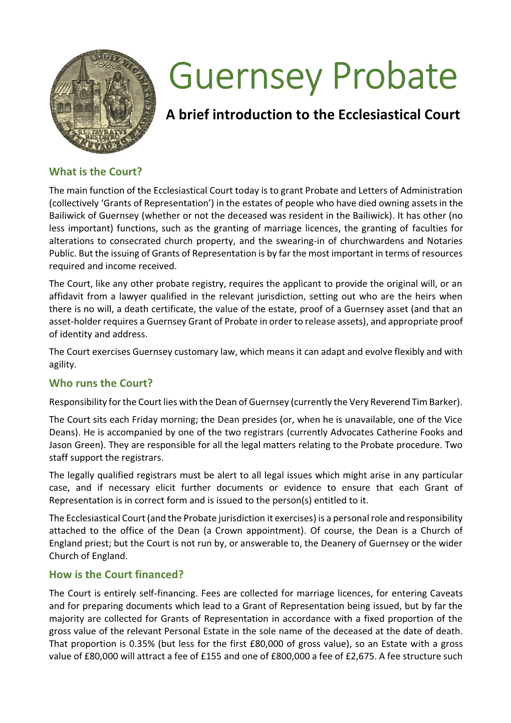 Guernsey Probate a Brief Introduction to the Ecclesiastical Court