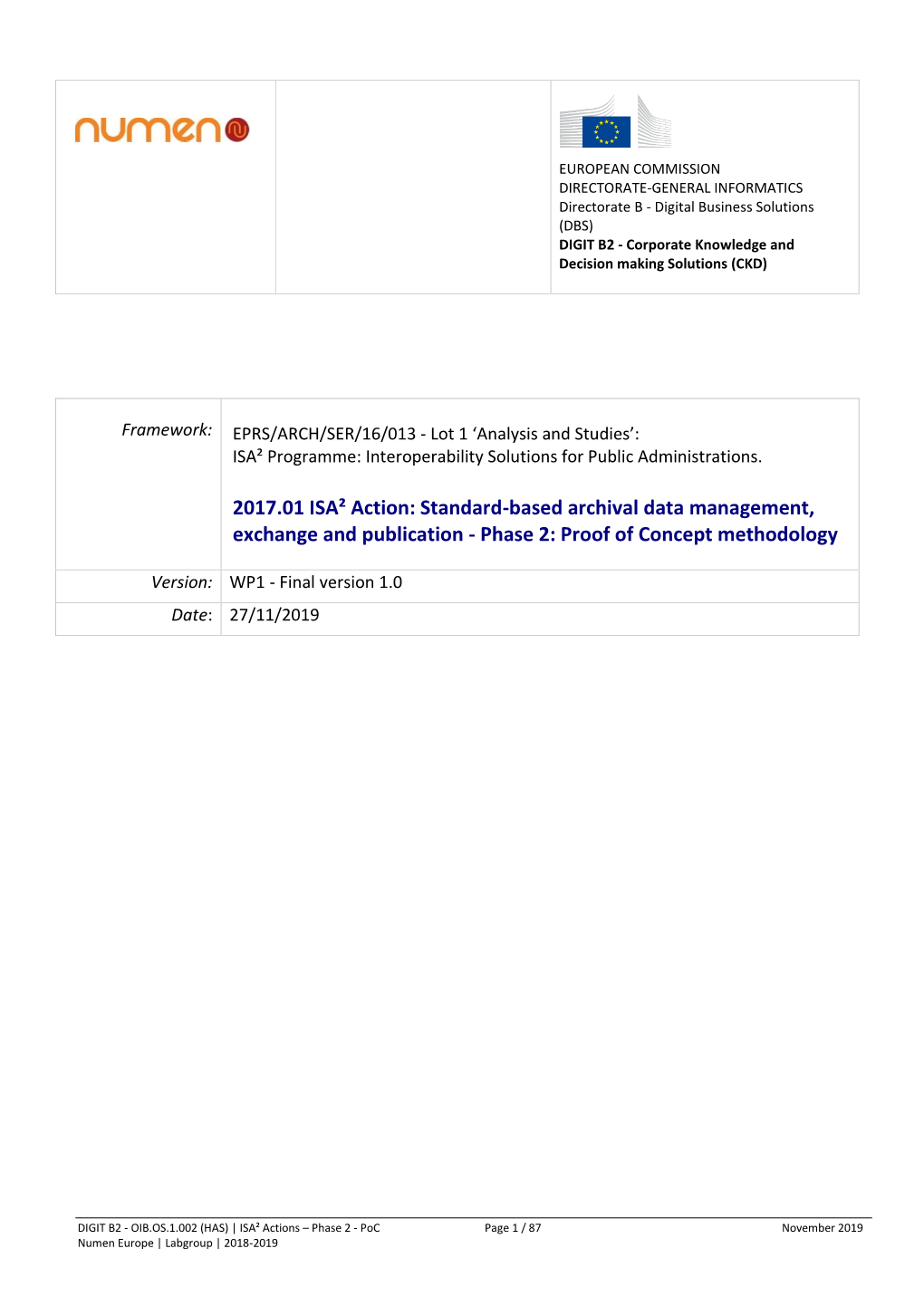 2017.01 ISA² Action: Standard-Based Archival Data Management, Exchange and Publication - Phase 2: Proof of Concept Methodology