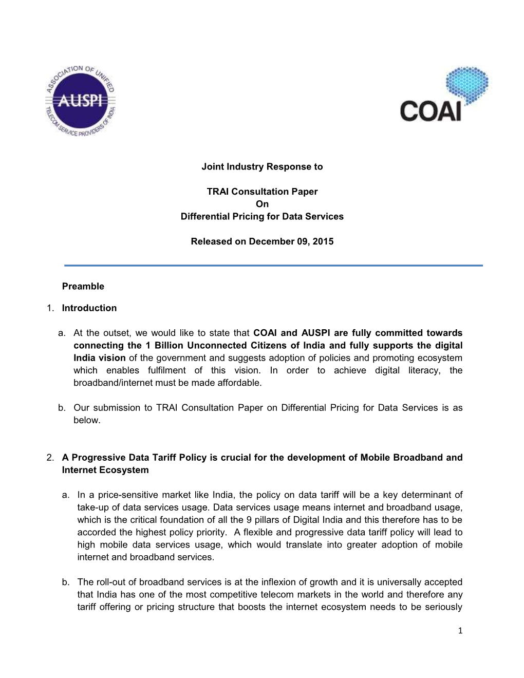 1 Joint Industry Response to TRAI Consultation Paper on Differential Pricing for Data Services Released on December 09, 2015 P