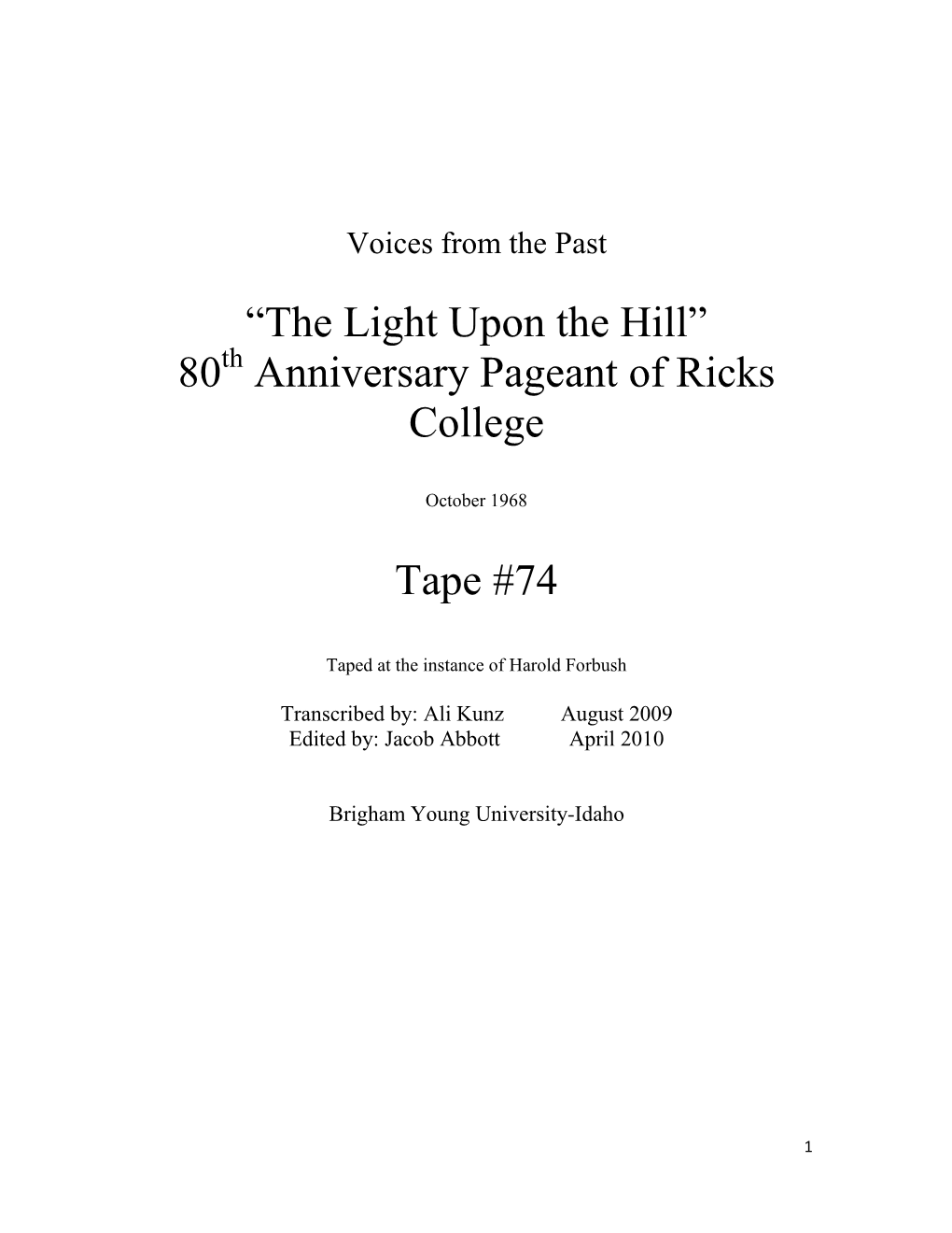 80 Anniversary Pageant of Ricks College Tape