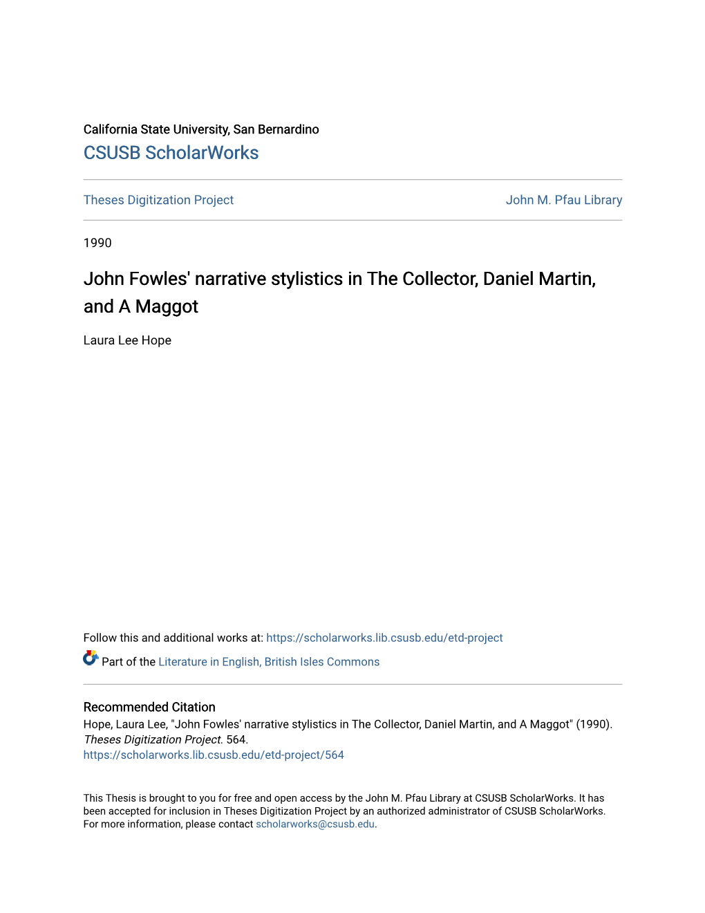 John Fowles' Narrative Stylistics in the Collector, Daniel Martin, and a Maggot