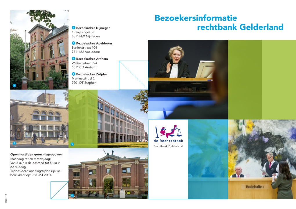 Bezoekersinformatie Rechtbank Gelderland