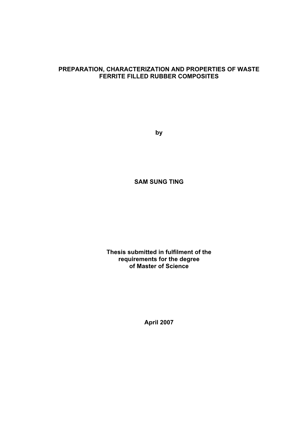 Preparation, Characterization and Properties of Waste Ferrite Filled Rubber Composites