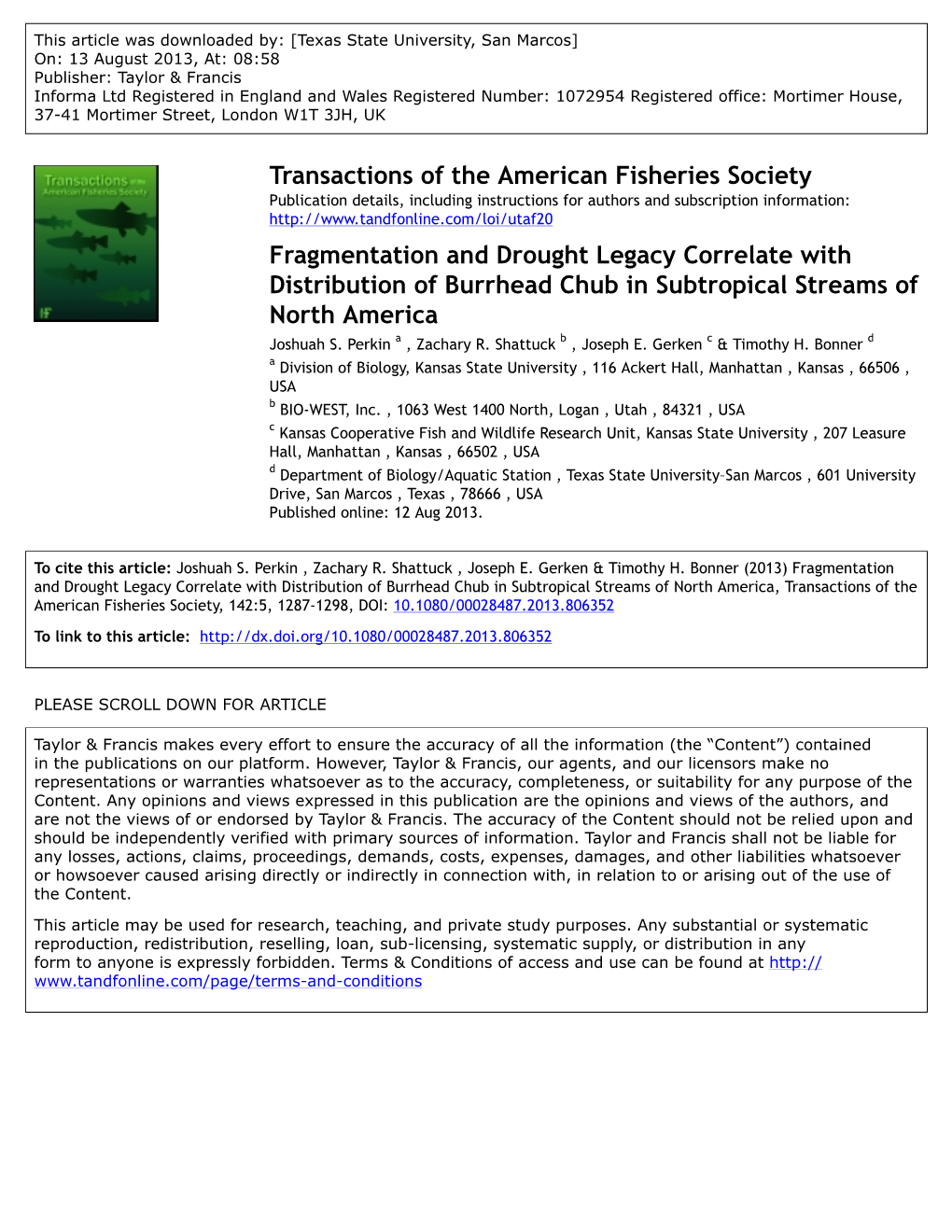 Fragmentation and Drought Legacy Correlate with Distribution of Burrhead Chub in Subtropical Streams of North America Joshuah S