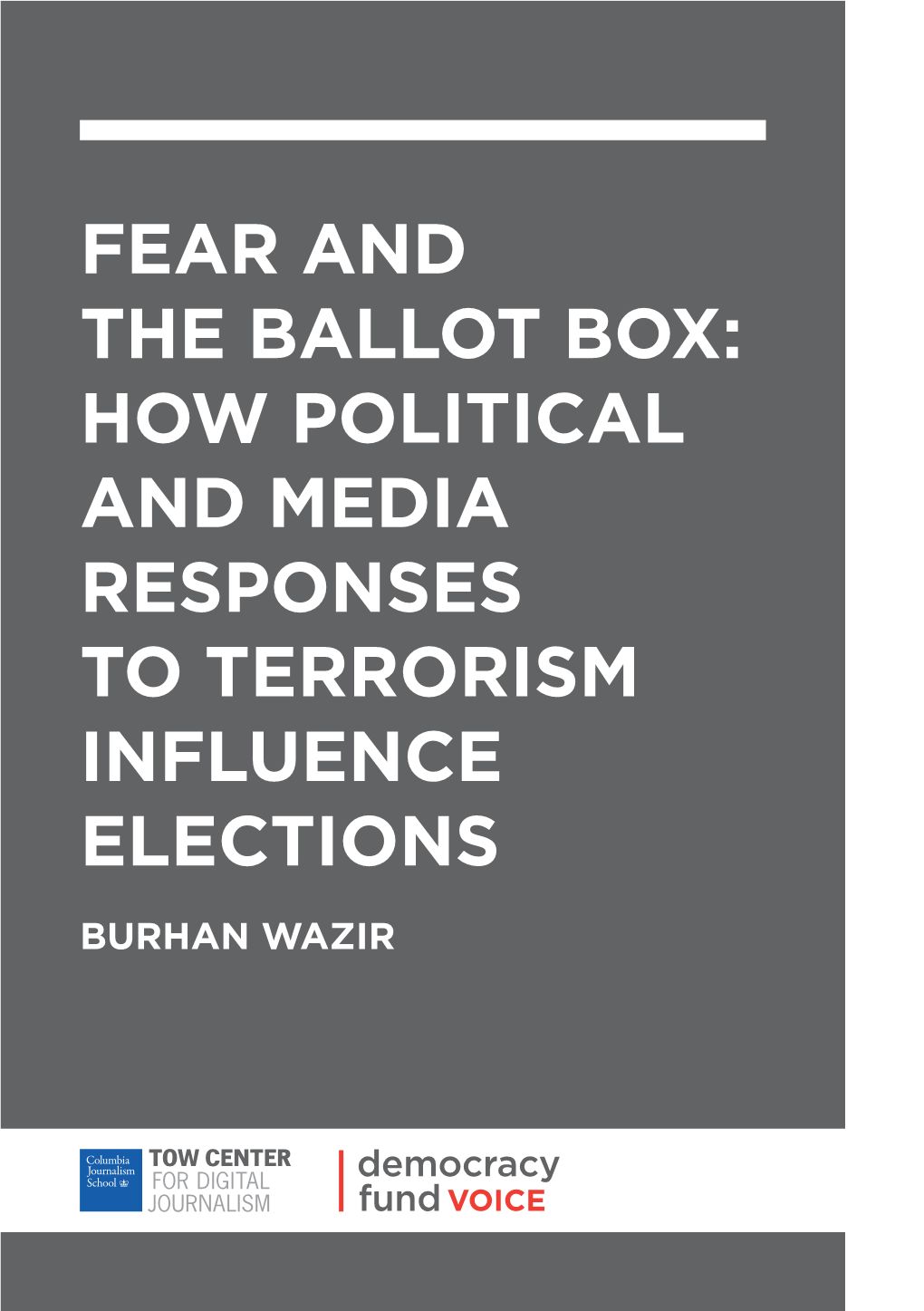 How Political and Media Responses to Terrorism Influence Elections