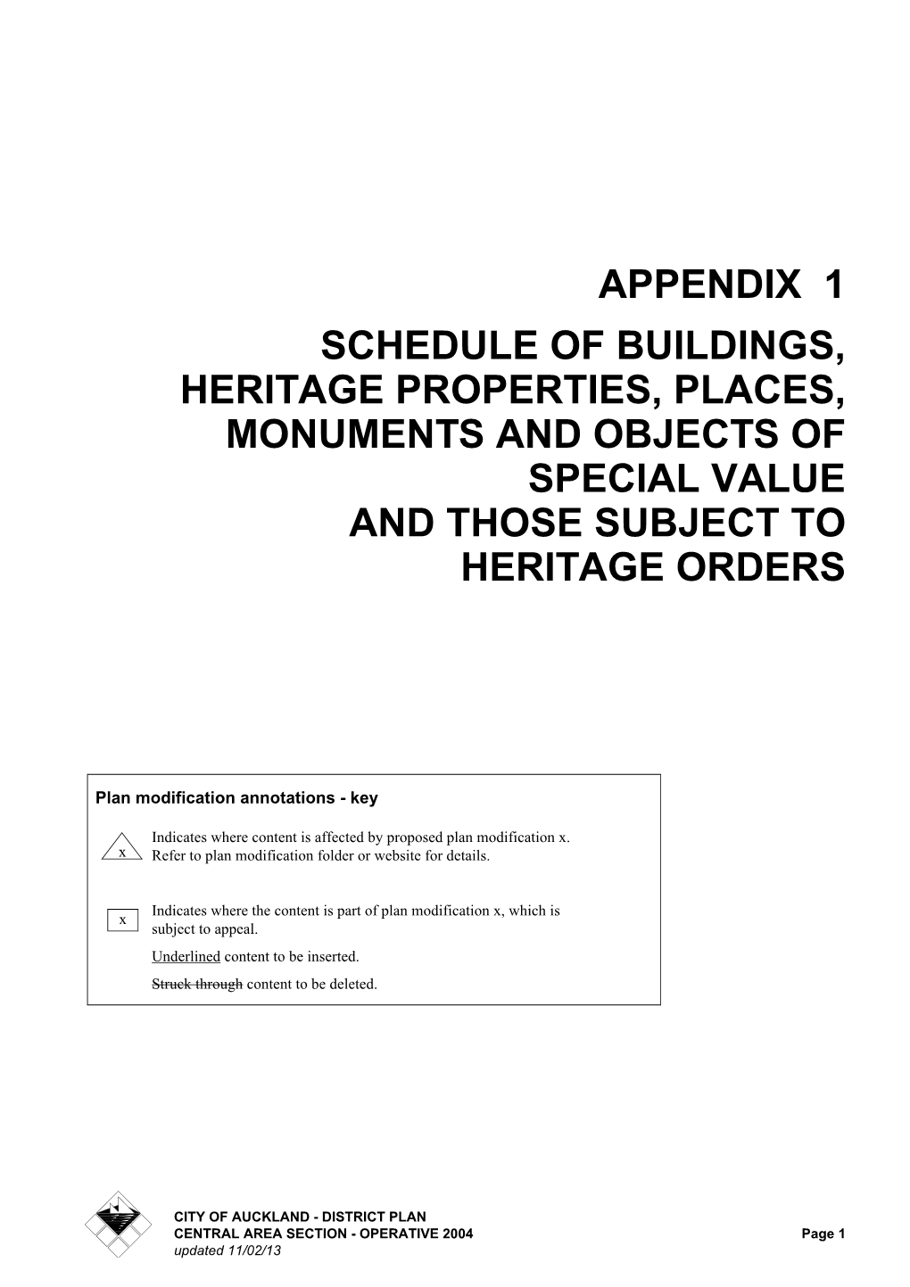 DISTRICT PLAN CENTRAL AREA SECTION - OPERATIVE 2004 Page 1 Updated 11/02/13 APPENDIX 1