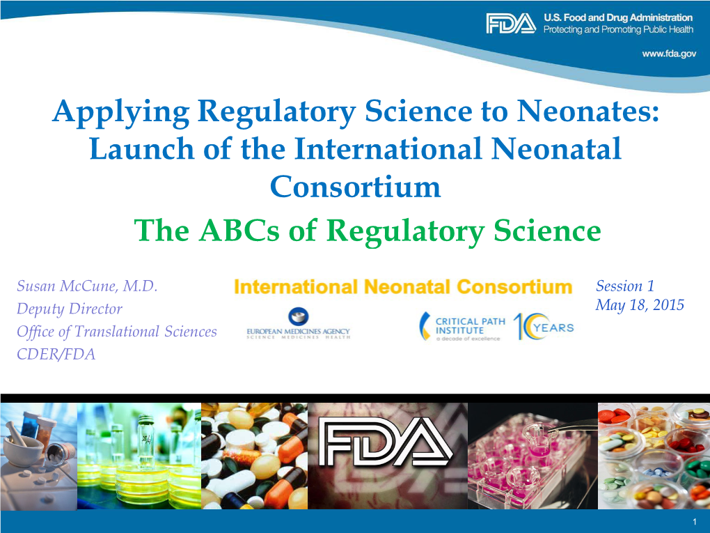 The Abcs of Regulatory Science