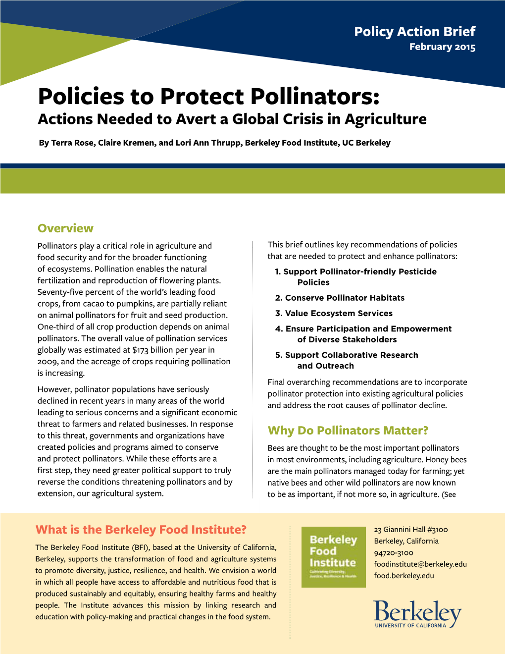 Policies to Protect Pollinators: Actions Needed to Avert a Global Crisis in Agriculture