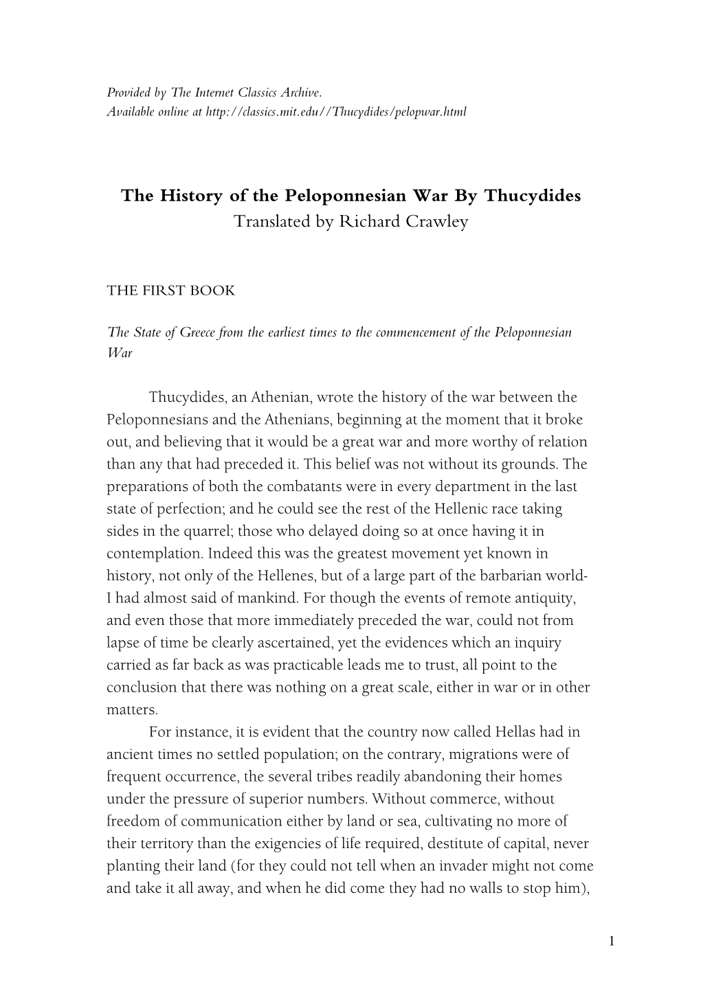 The History of the Peloponnesian War by Thucydides Translated by Richard Crawley