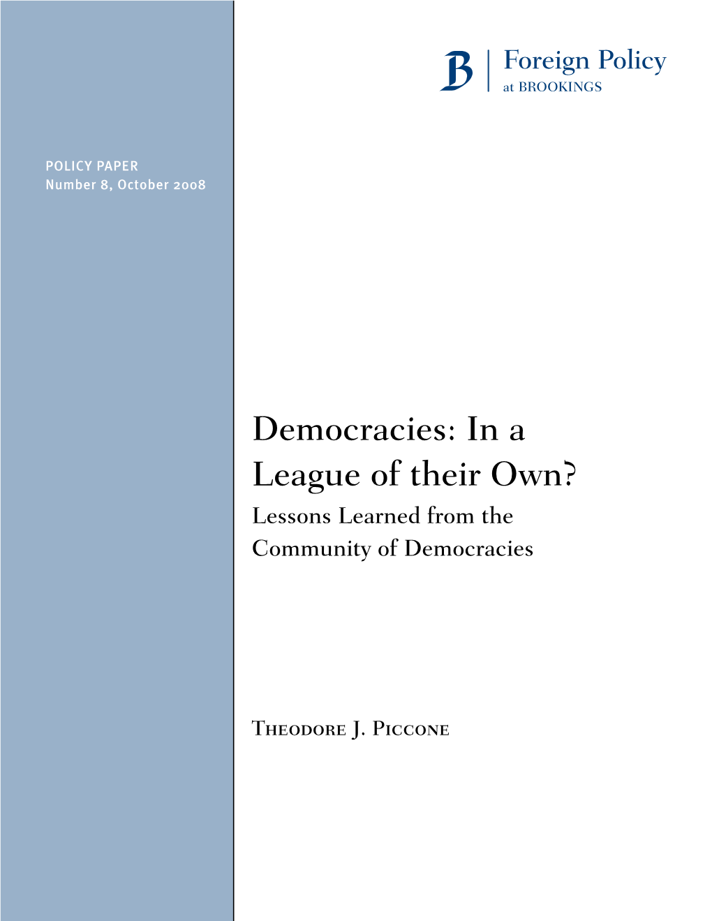 Democracies: in a League of Their Own? Lessons Learned from the Community of Democracies