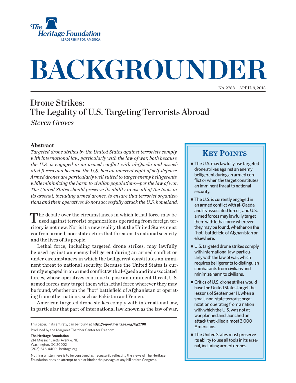 Drone Strikes: the Legality of U.S. Targeting Terrorists Abroad Steven Groves