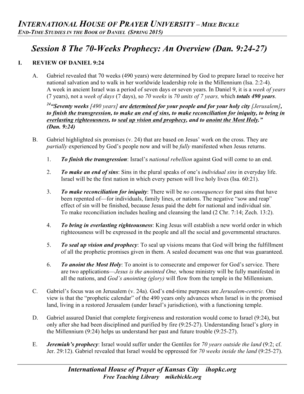 Session 8 the 70-Weeks Prophecy: an Overview (Dan