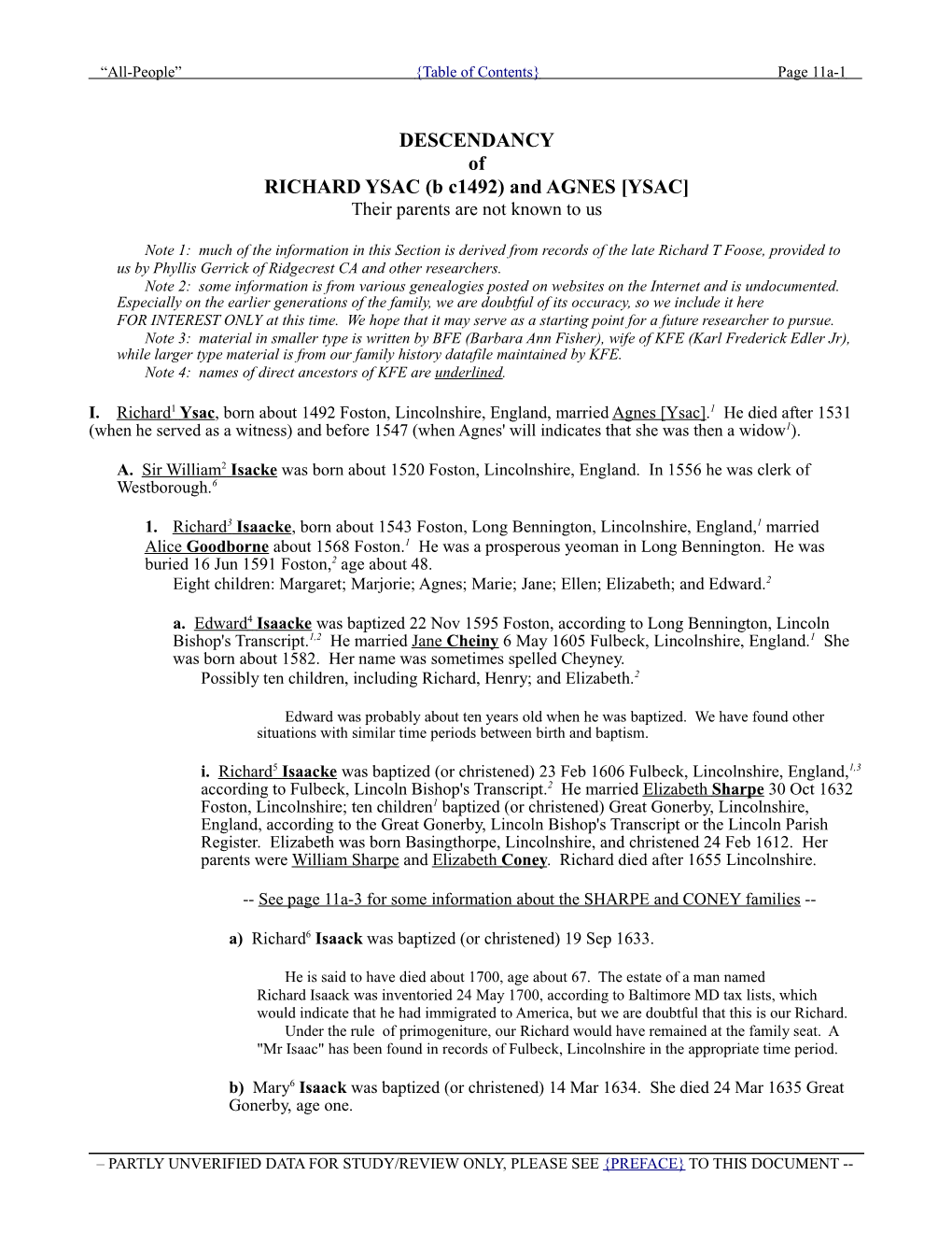 DESCENDANCY of RICHARD YSAC (B C1492) and AGNES [YSAC] Their Parents Are Not Known to Us