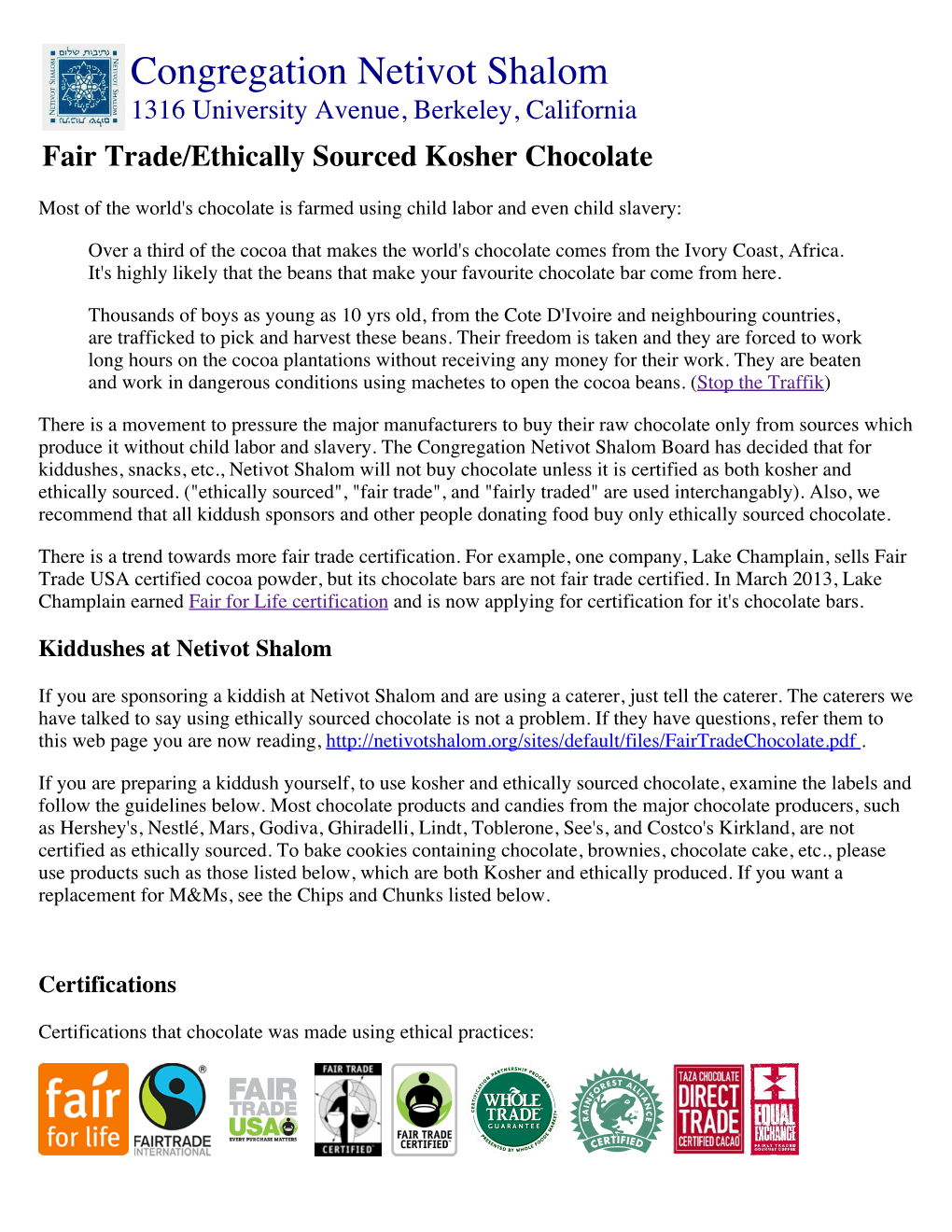 Fair Trade/Ethically Sourced Kosher Chocolate