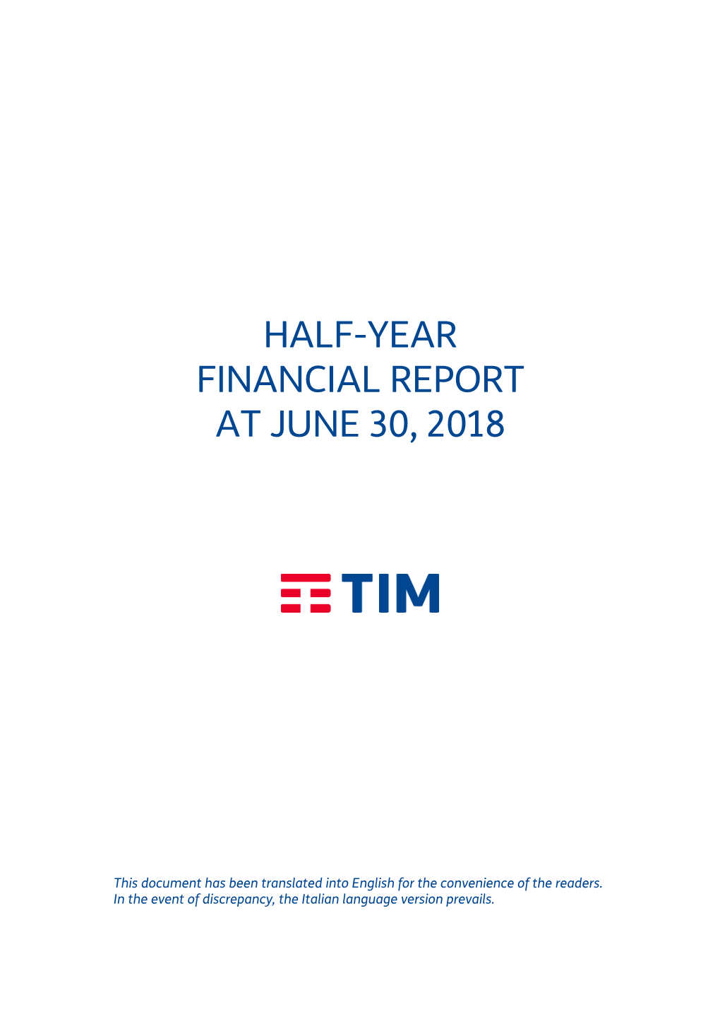 Half-Year Financial Report at June 30, 2018